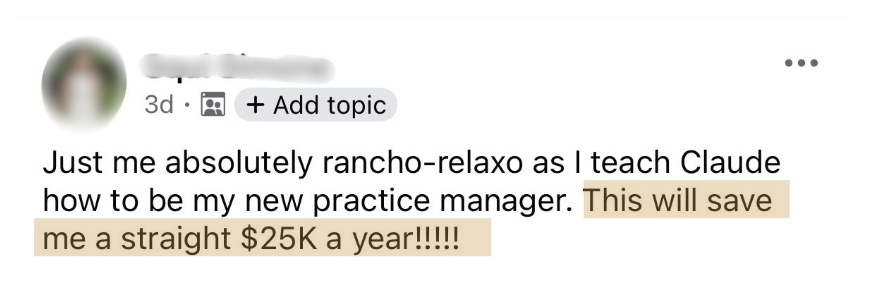 Post: teaching Claude to be my new practice manager - this will save me a straight $25K a year